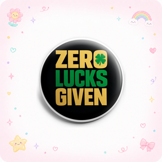 Zero Lucks Given Bold 🍀🖤 Topper