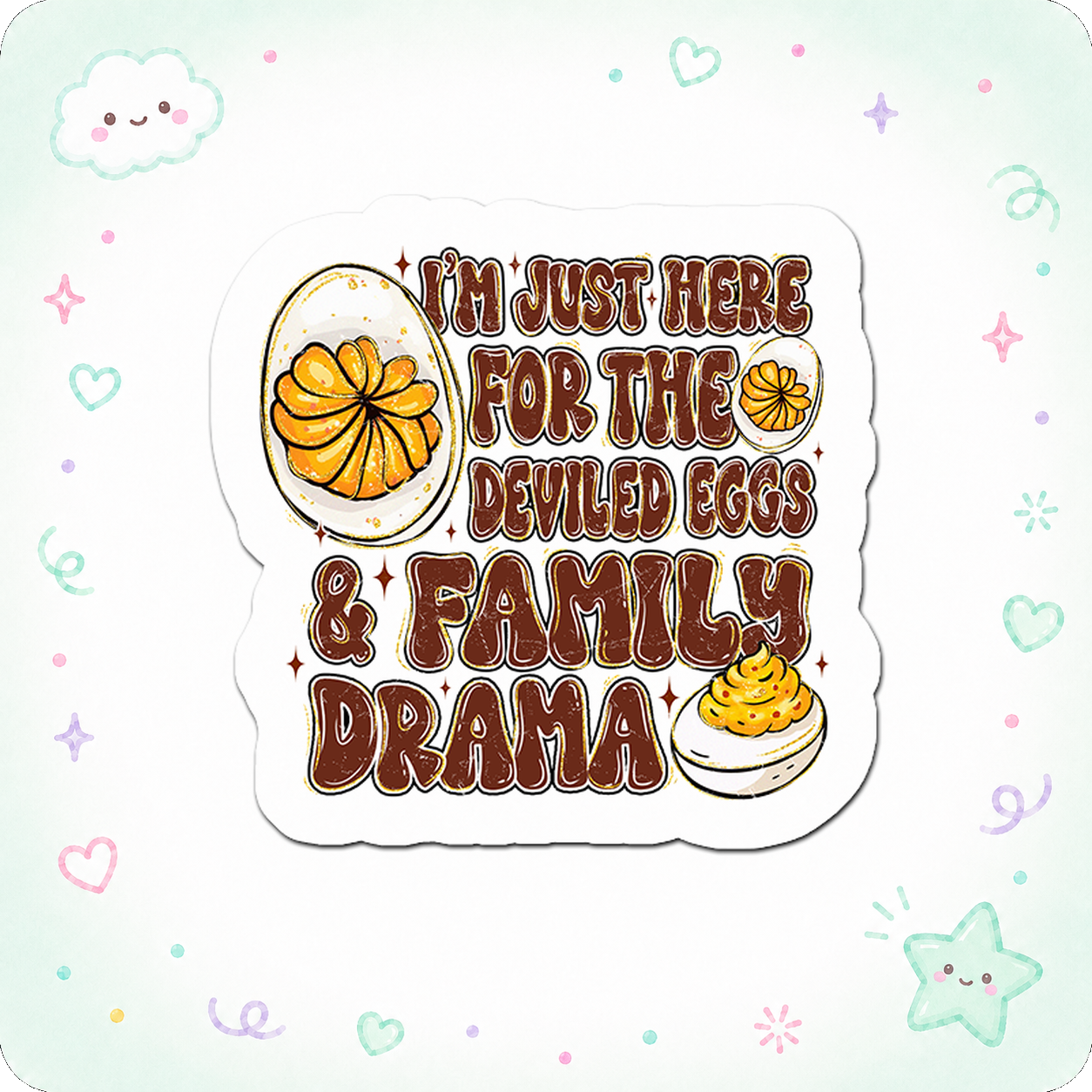 Deviled Egg Drama Diva Sticker - - Topperswap
