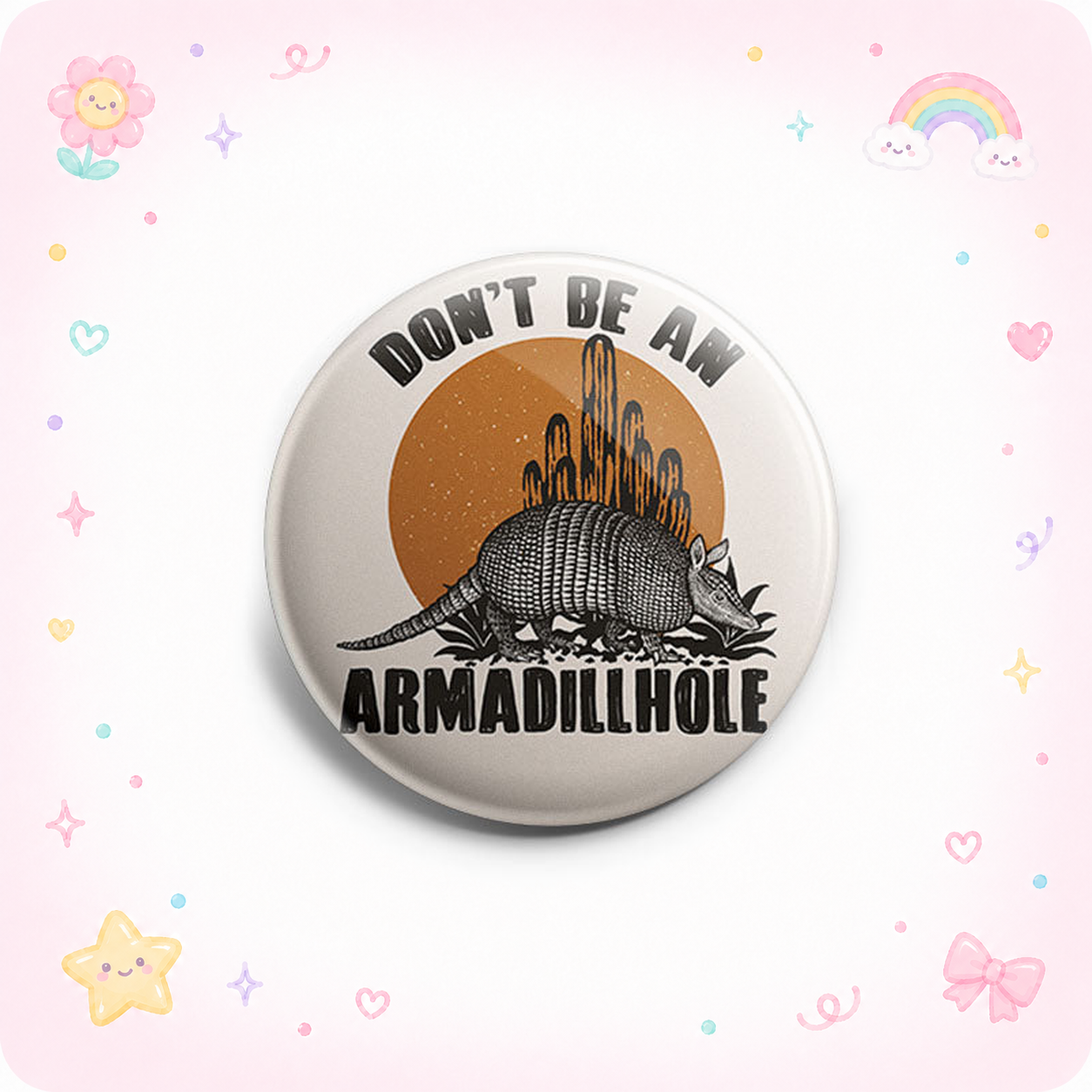Don't Be an Armadillhole Topper - - Topperswap