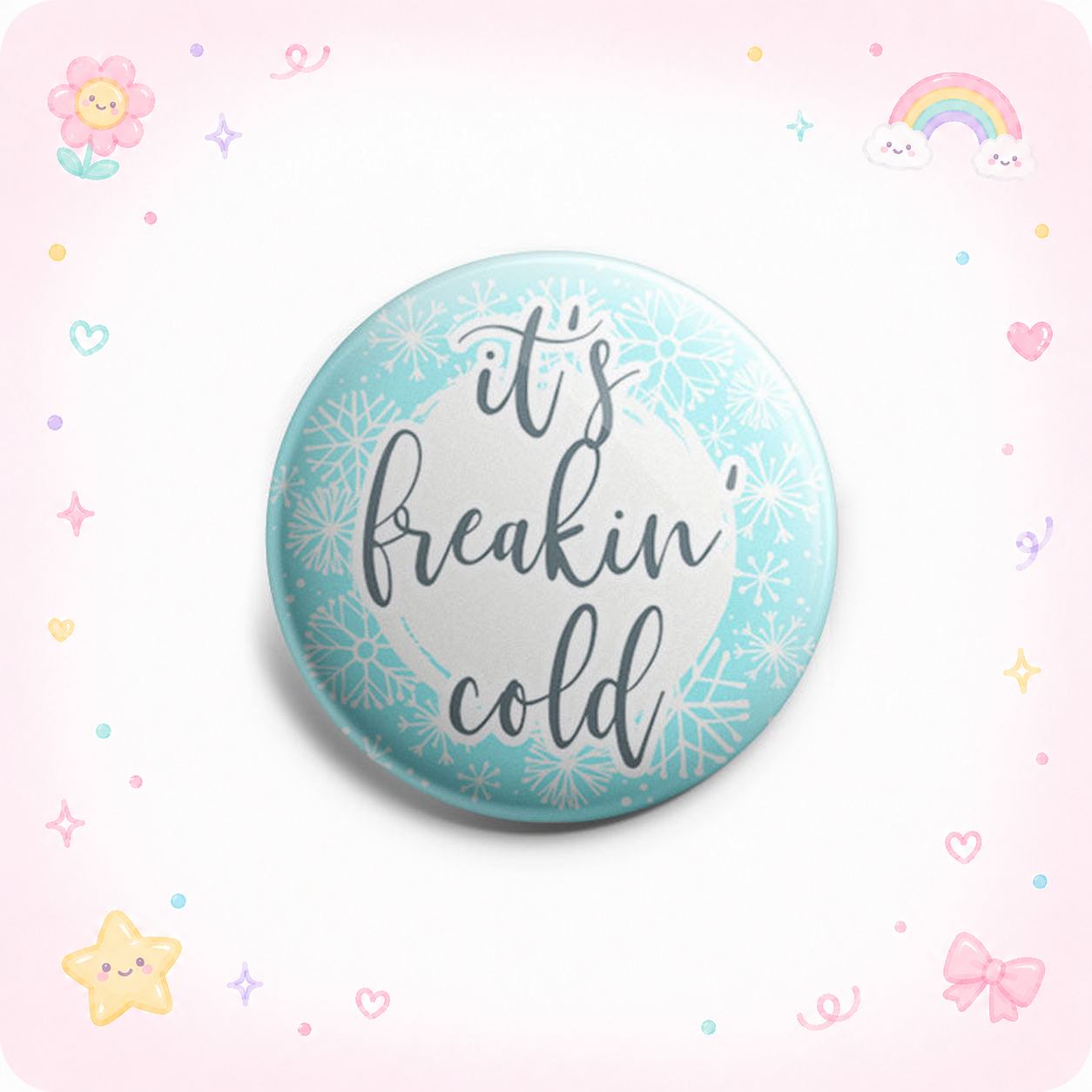 It's Freakin' Cold Topper - - Topperswap