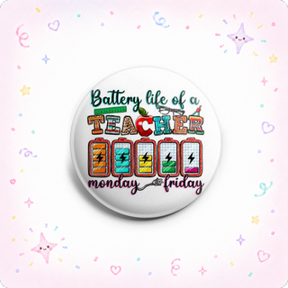 Teacher Battery Life Topper