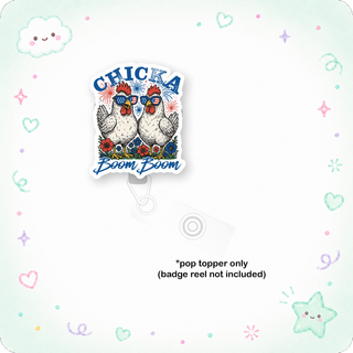 Chicka Boom Boom Pop Topper