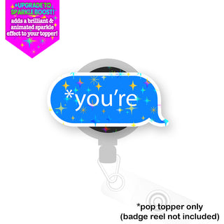 You're Correct! Pop Topper