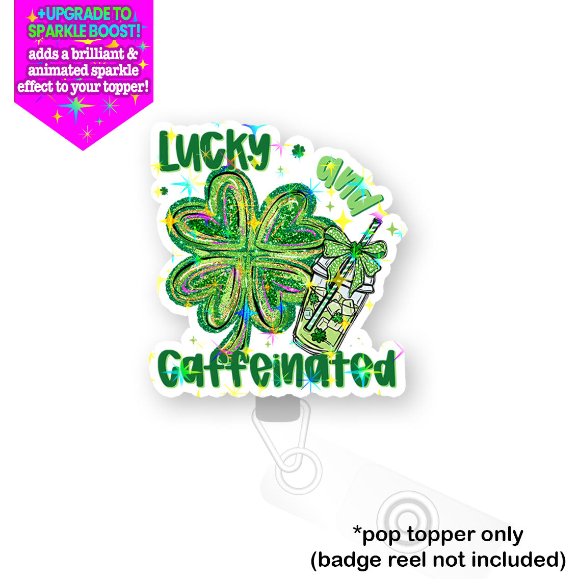 Lucky & Caffeinated Pop Topper - - Topperswap