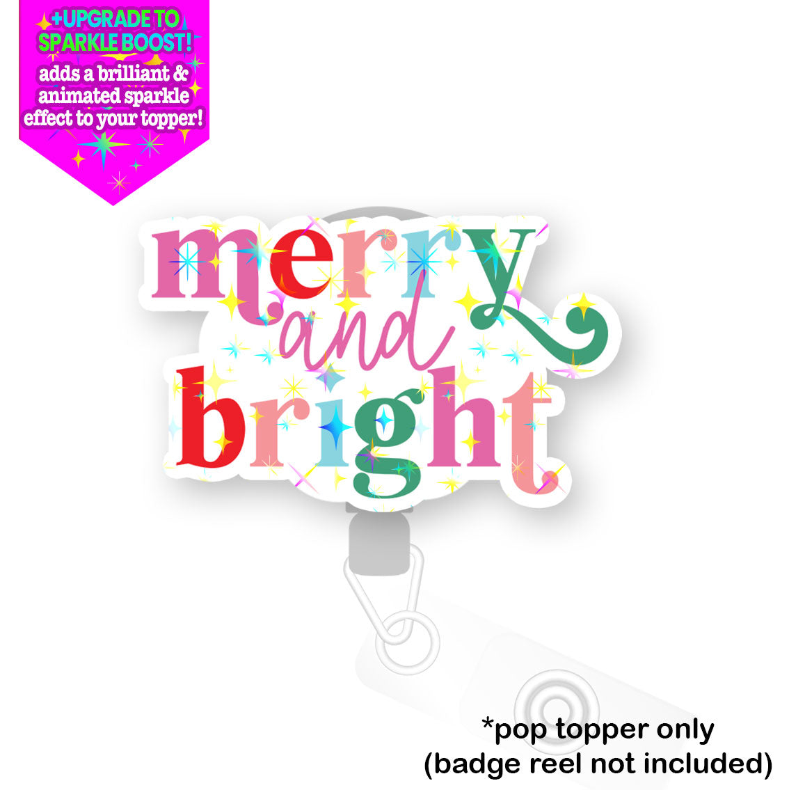 Merry and Bright Rainbow Pop Topper - Make it Sparkle - Topperswap