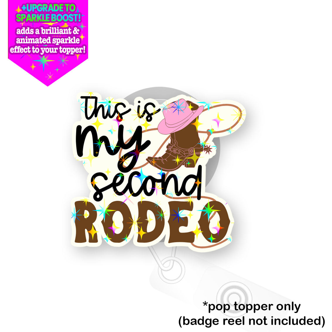 This Is My Second Rodeo Pop Topper -  - Topperswap