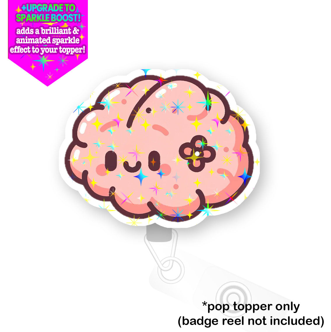 Cute Brain Pop Topper - Flex - Make it Sparkle - Topperswap