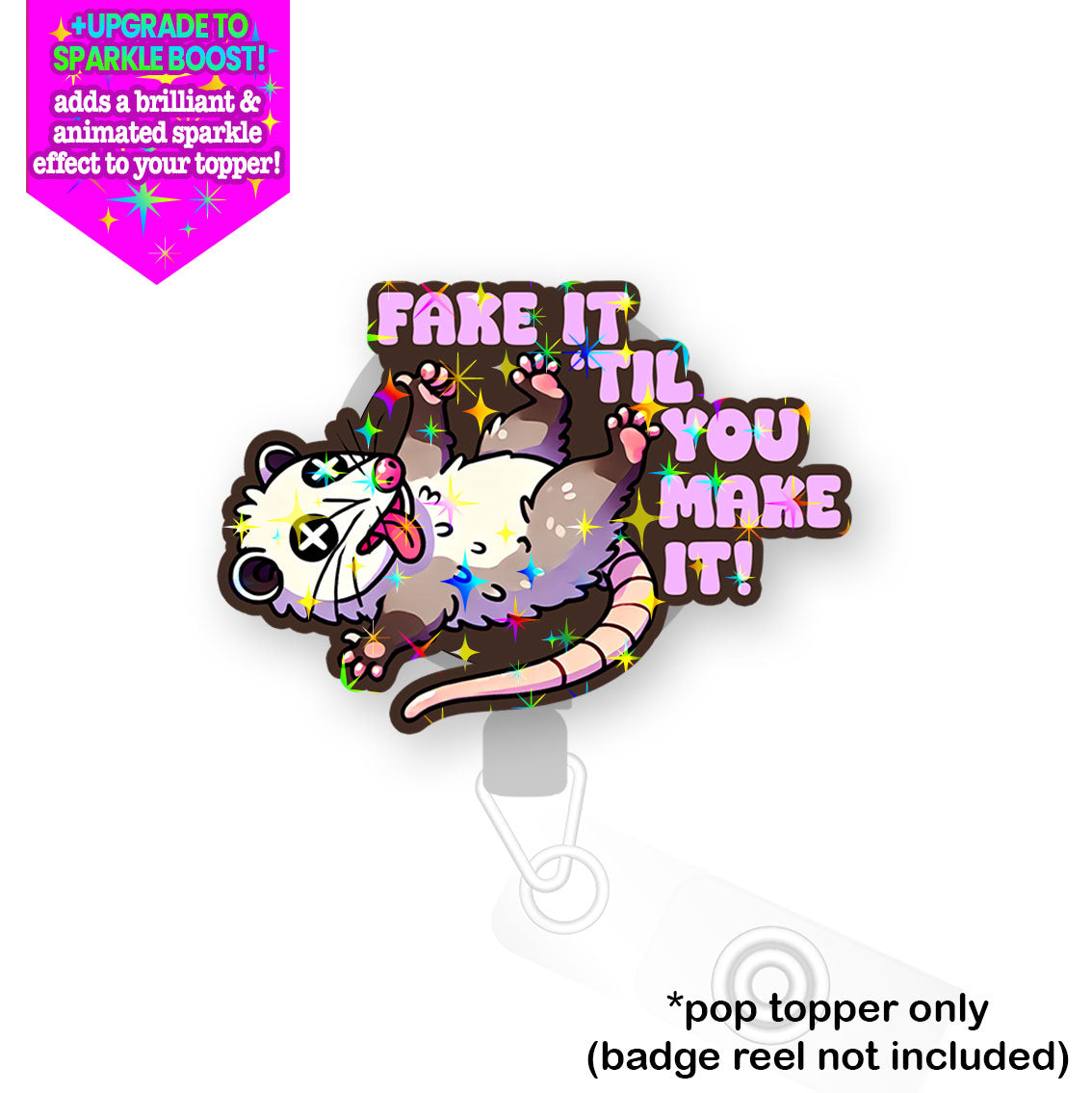 Fake It 'Til You Make It Pop Topper -  - Topperswap