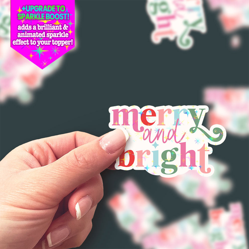 Merry and Bright Rainbow Sticker - Make it Sparkle - Topperswap