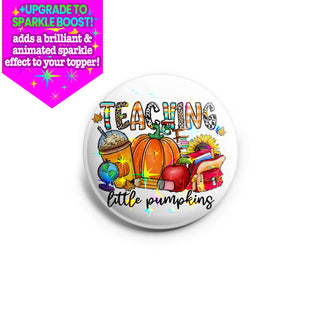 Teach Little Pumpkins Topper
