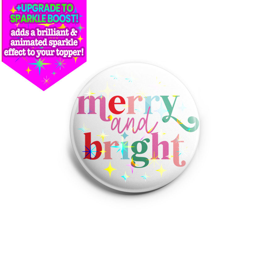 Merry and Bright Rainbow Topper - Make it Sparkle - Topperswap