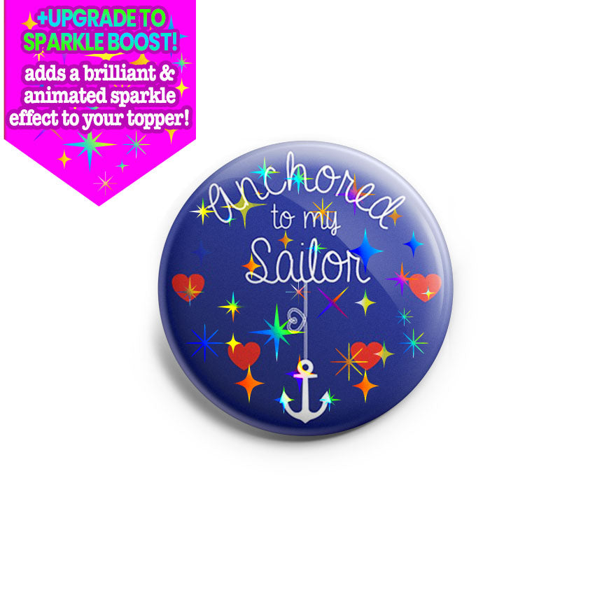 Anchored To My Sailor Topper - Classic Shine - Topperswap