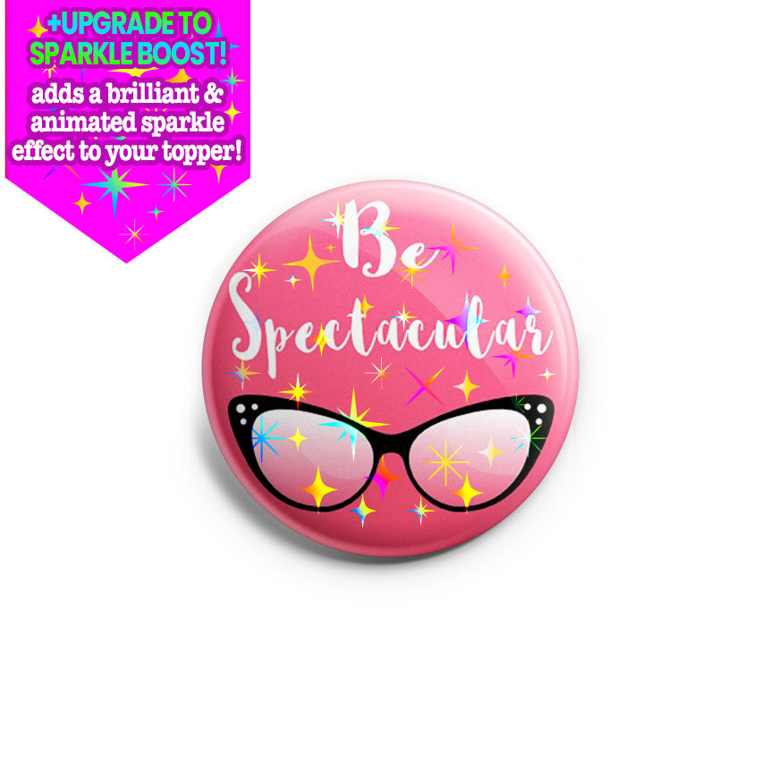 Be Spectacular Topper - Classic Shine - Topperswap