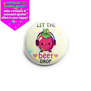 Beet Drop Topper