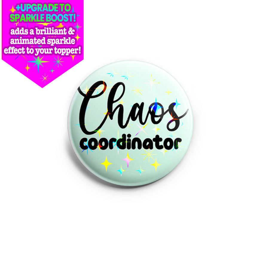 Chaos Coordinator Topper - Make it Sparkle - Topperswap