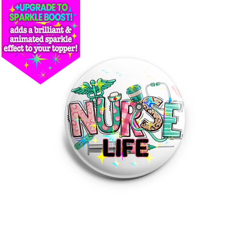 Nurse Life Essentials Topper - Make it Sparkle - Topperswap