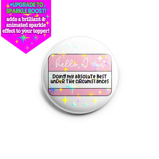 Doing My Best Hello Sticker Topper