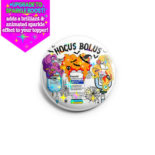 Hocus Bolus Propofol Witch Topper