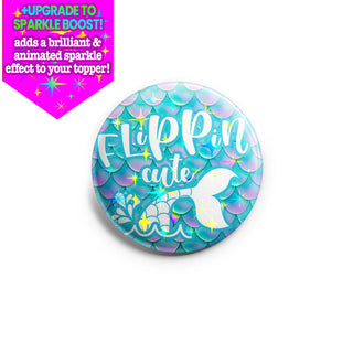 Flippin Cute Topper