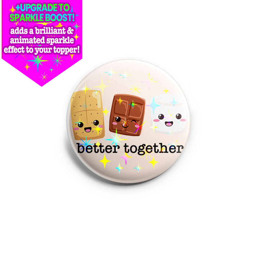 Better Together Smores Topper -  - Topperswap