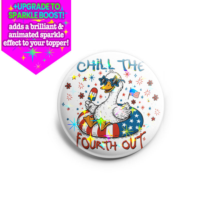 Chill the Fourth Out Topper - Make it Sparkle - Topperswap