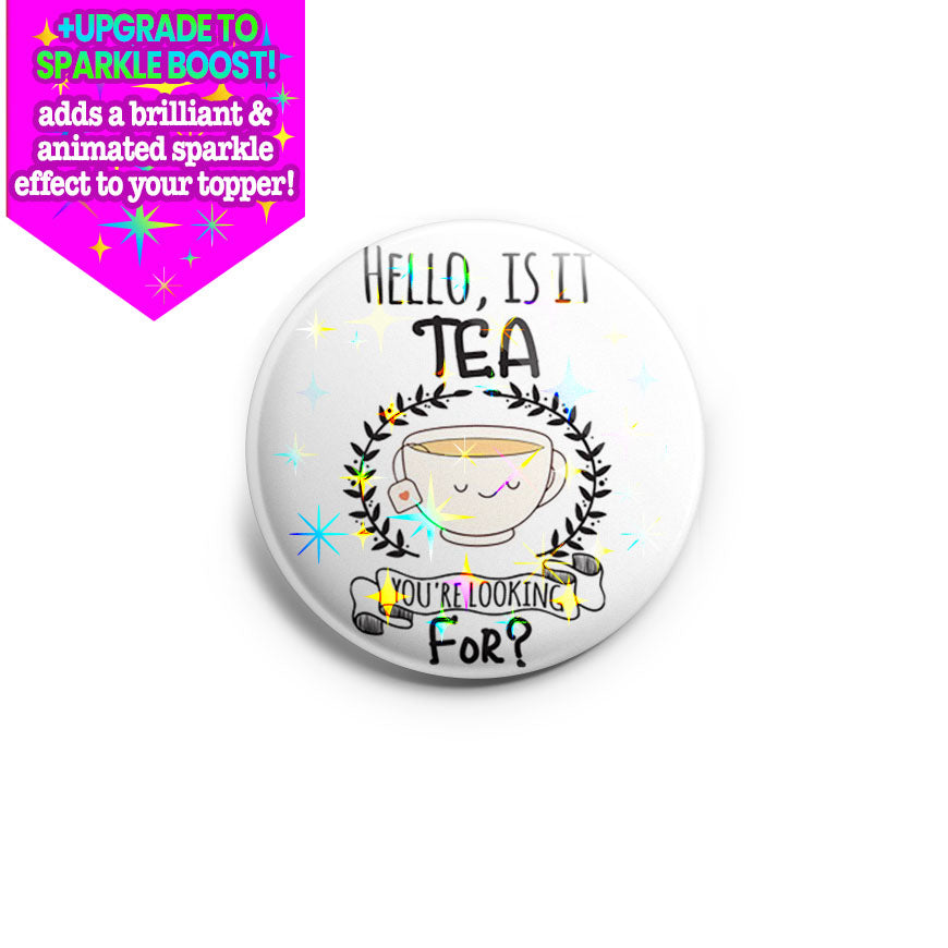 Hello Tea Topper - Make it Sparkle - Topperswap