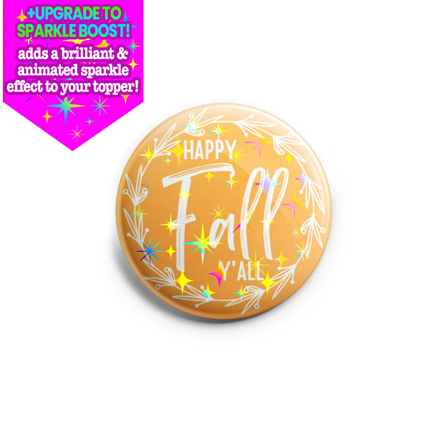 Fall Ya’ll Wreath Topper - Make it Sparkle - Topperswap