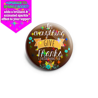 In Everything Give Thanks Topper - Vault