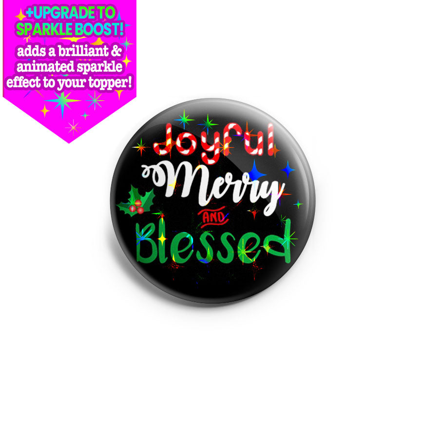 Joyful, Merry and Blessed Topper - Vault - Make it Sparkle - Topperswap