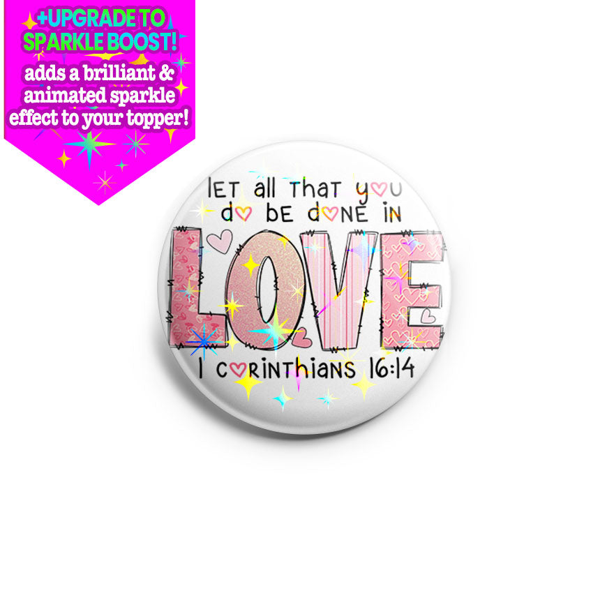 Corinthians Love Quote Topper - Make it Sparkle - Topperswap