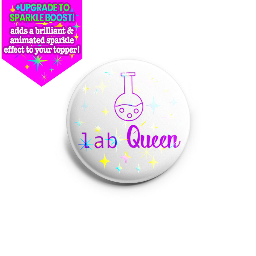 Lab Queen Topper - Make it Sparkle - Topperswap