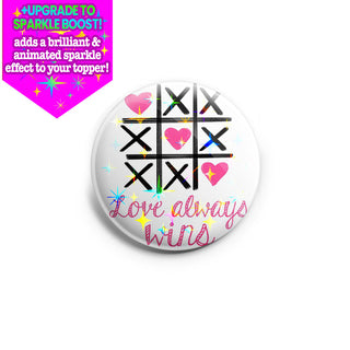 Love Always Wins Topper - Vault
