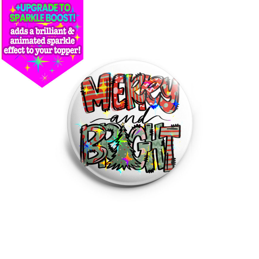 Merry and Bright 22 Topper - Make it Sparkle - Topperswap