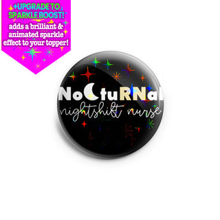 NoctuRNal RN Nightshift Topper
