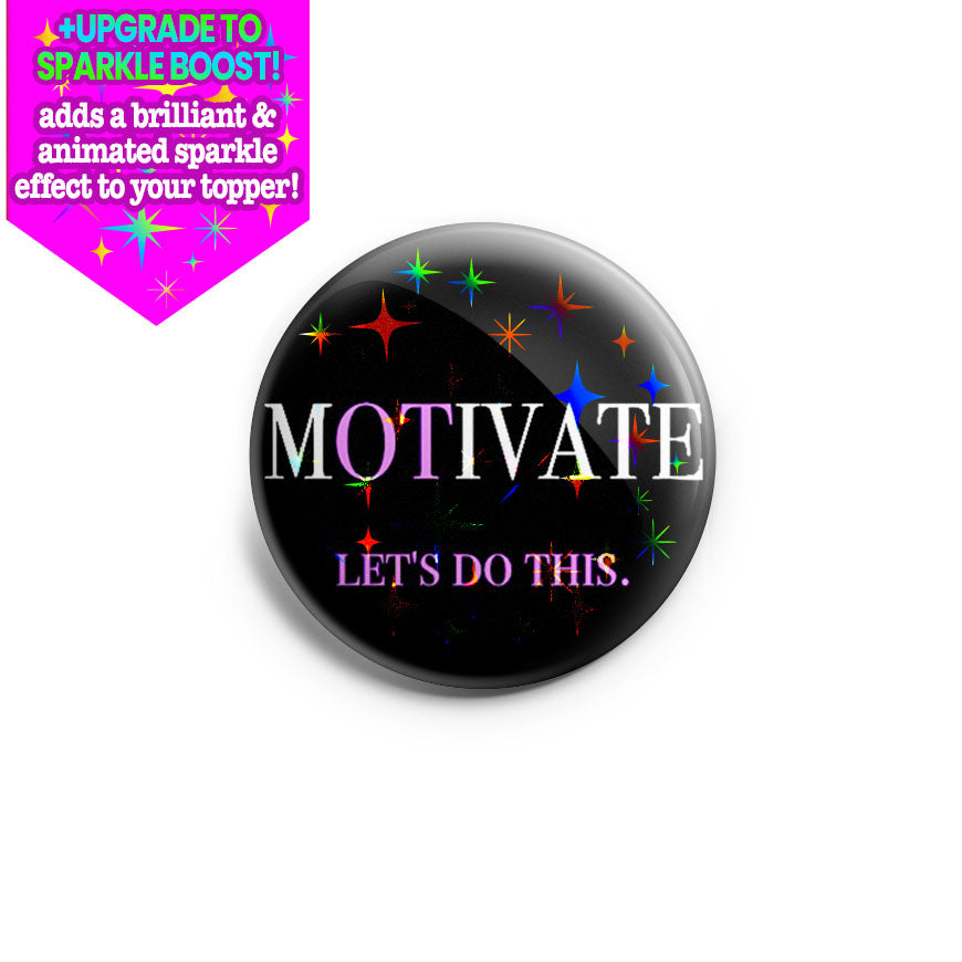 OT Motivate Topper - Make it Sparkle - Topperswap