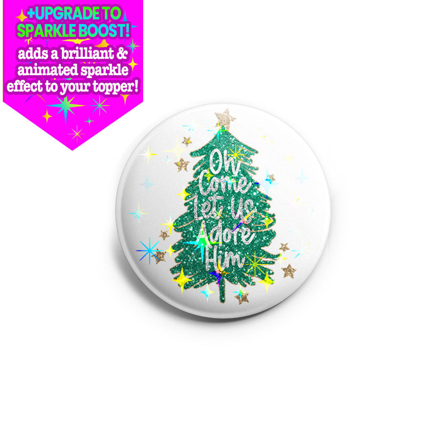 O Come, Let Us Adore Him - Glitter Tree Topper - Make it Sparkle - Topperswap