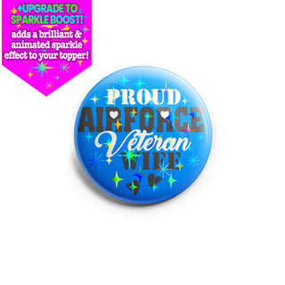 Proud Air Force Veteran Wife Topper