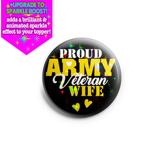 Proud Army Veteran Wife Topper