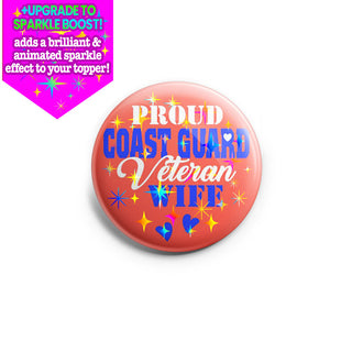 Proud Coast Guard Veteran Wife Topper