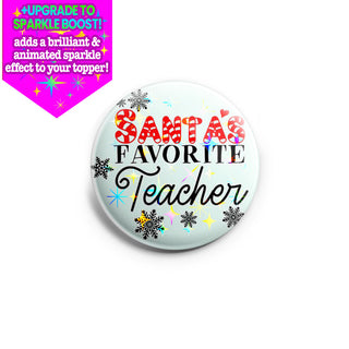 Santa’s Favorite Teacher Topper - Vault