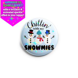 Chillin with My Snowmies Topper - Vault
