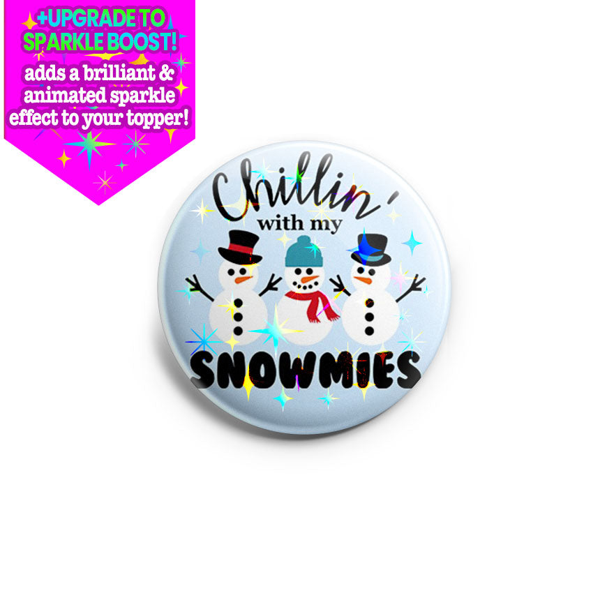 Chillin with My Snowmies Topper - Vault - Make it Sparkle - Topperswap