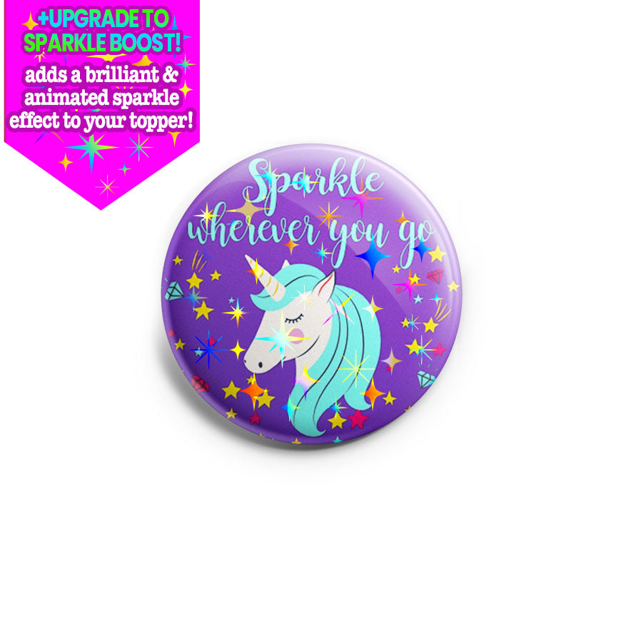 Sparkle Wherever You Go Unicorn Topper - Make it Sparkle - Topperswap