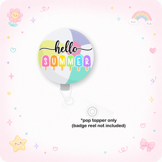 Hello Summer Pop Pop Topper