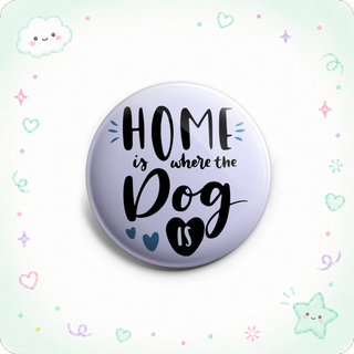 Home Where Dog Is Topper