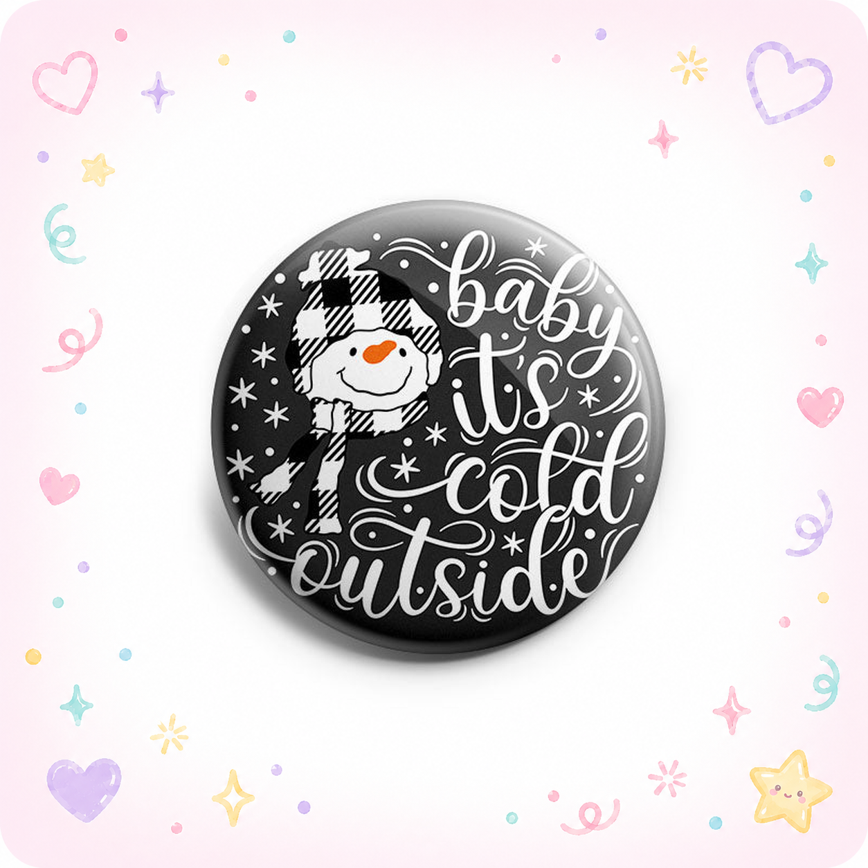 Baby It's Cold Outside Snowman Topper - - Topperswap