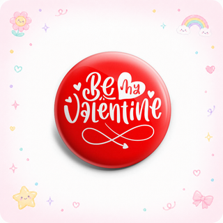 Be My Valentine 2022 Topper