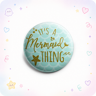 It's a Mermaid Thing Topper