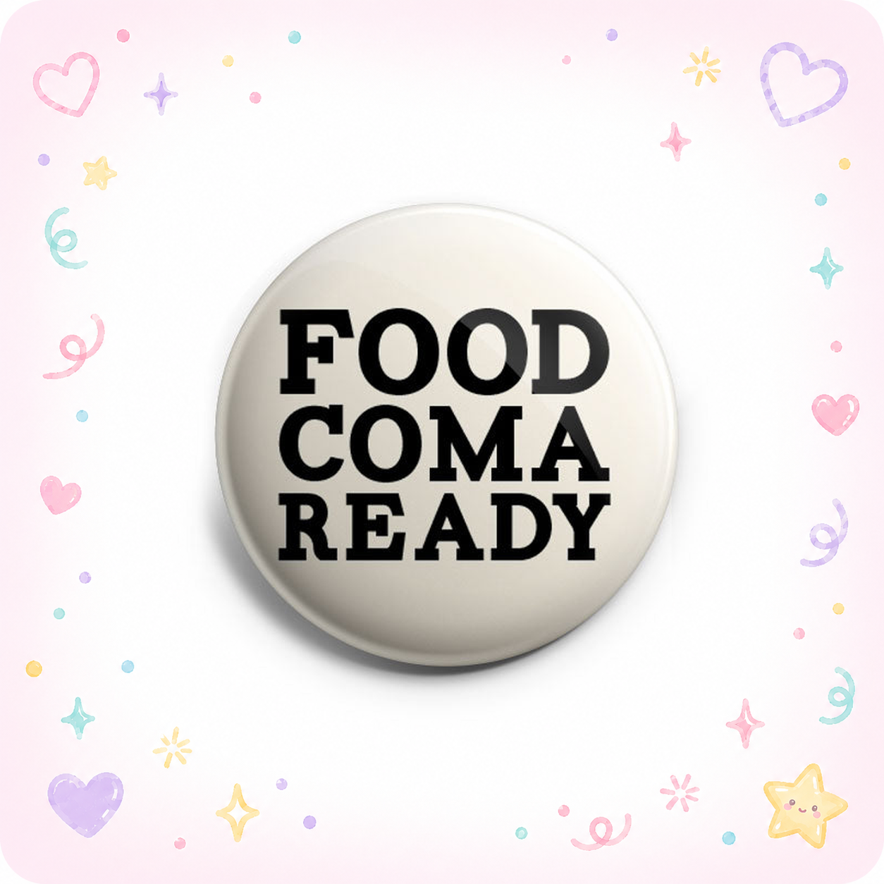 Food Coma Ready Topper - - Topperswap