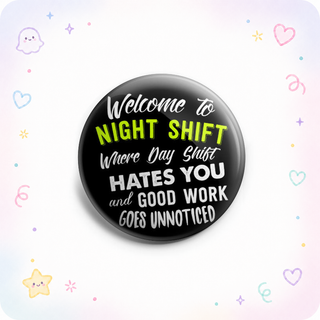 Welcome to Night Shift Topper